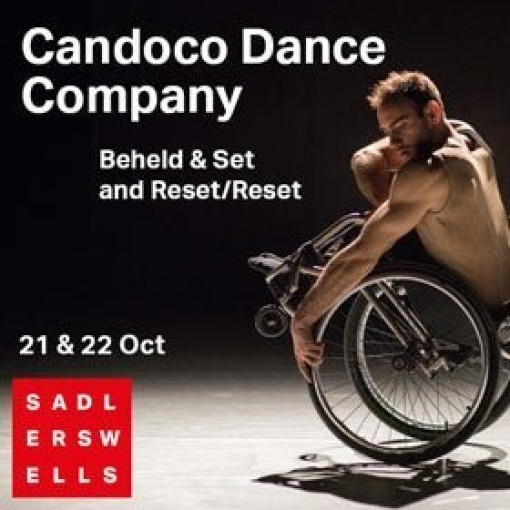 Candoco Dance Company - 'Beheld' & 'Set and Reset/Reset'